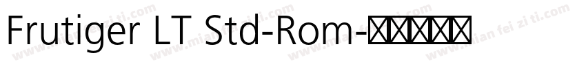 Frutiger LT Std-Rom字体转换